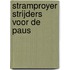 Stramproyer strijders voor de paus