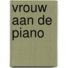 Vrouw aan de piano door Veerle Janssens