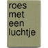 Roes met een luchtje