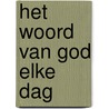 Het Woord van God elke dag door Vincenzo Paglia