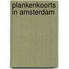 Plankenkoorts in Amsterdam door Merho