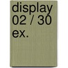 Display 02 / 30 ex. by Nix
