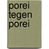 Porei tegen Porei