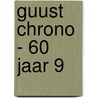 Guust Chrono - 60 jaar 9 door André Franquin
