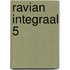 Ravian Integraal 5
