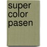Super color Pasen