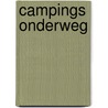 Campings onderweg door Anwb