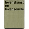 Levenskunst en levenseinde door Lambert Hendriks