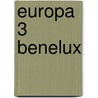Europa 3 Benelux door Anwb