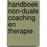 Handboek non-duale coaching en therapie door Alexander Zöllner