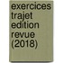 Exercices Trajet Edition revue (2018)