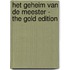 Het Geheim van de Meester - The Gold Edition