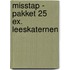 Misstap - pakket 25 ex. leeskaternen