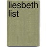 Liesbeth List by Richard Van de Crommert