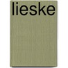 Lieske door Lieske Stieger-Brouwers