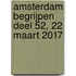 Amsterdam begrijpen deel 52, 22 maart 2017