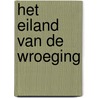 Het eiland van de wroeging by Morice
