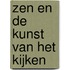 Zen en de kunst van het kijken