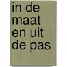 In de maat en uit de pas door H.W.G. van Schaik