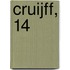 Cruijff, 14
