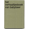 Het verhaaltjesboek van Babybeer door David McPhail