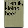 Jij en ik, Kleine Beer door Martin Waddell