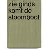 Zie Ginds Komt De Stoomboot door Minidisco