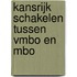 Kansrijk schakelen tussen vmbo en mbo