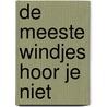 De meeste windjes hoor je niet by Piet Roos