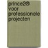 Prince2® voor professionele projecten