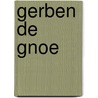 Gerben de gnoe door Niels Rollingswier