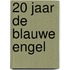 20 jaar De Blauwe Engel