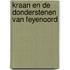 Kraan en de donderstenen van Feyenoord