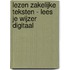 Lezen zakelijke teksten - Lees je wijzer DIGITAAL