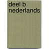 Deel B Nederlands by Suzet Volders