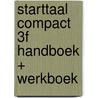 Starttaal Compact 3F handboek + werkboek by Rieke Wynia