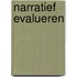 Narratief evalueren