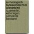 Archeologisch Bureauonderzoek ‘Plangebied Rozemarijn’, Wateringen, Gemeente Westland