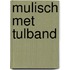 Mulisch met tulband
