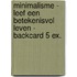 Minimalisme - Leef een betekenisvol leven - backcard 5 ex.