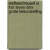 Welbeschouwd is het leven één grote teleurstelling