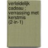 Verleidelijk cadeau ; Verrassing met Kerstmis (2-in-1)