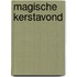 Magische kerstavond