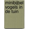 Minibijbel Vogels in de tuin door Jen Green