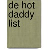 De Hot Daddy List by Madelein Kerseboom