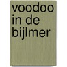 Voodoo in de Bijlmer by Marc Pierar