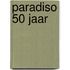 Paradiso 50 jaar