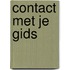 Contact met je gids