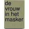De vrouw in het masker door Mitchi Samandu