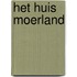 Het huis Moerland